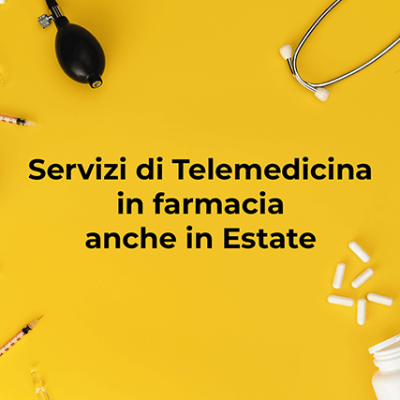 02-Servizi di Telemedicina in Estate- Un'Opportunità per Farmacisti e Clienti